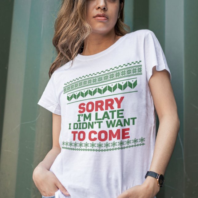 Entschuldige, dass ich zu spät bin, ich habe nicht T-Shirt (Von Creator hochgeladen)