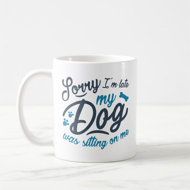 Entschuldige, dass ich zu spät bin kaffeetasse (Links)