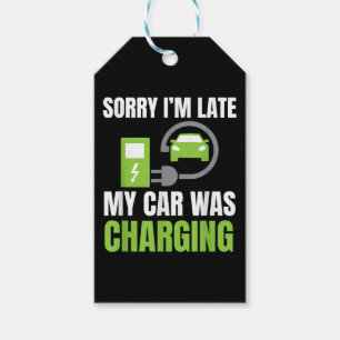 Entschuldige, dass ich zu spät in meinem Auto war  Geschenkanhänger
