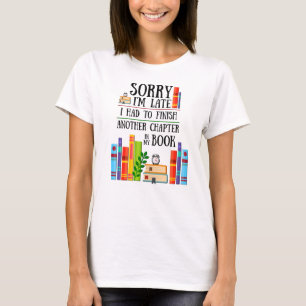Entschuldige, dass ich zu spät sein musste, um mei T-Shirt