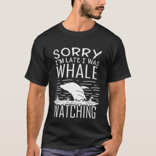 Entschuldige, dass ich zu spät war, als ich Marine T-Shirt