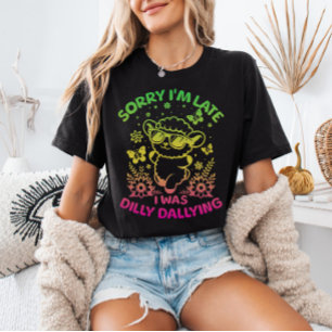 Entschuldige, dass ich zu spät war, als ich trocke T-Shirt