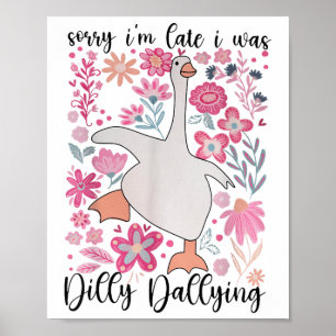 Entschuldige, dass ich zu spät war Dilying Boho Fl Poster