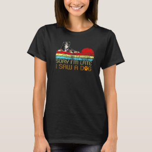 Entschuldige, dass ich zu spät war, sah ich einen T-Shirt