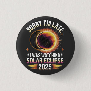 Entschuldige, dass ich zu spät war und die Sonnenf Button