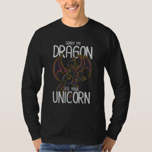 Entschuldige, dass mein Drache deinen Unicoronen-D T-Shirt