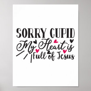 Entschuldige, dass mein Herz voll von Jesus Valent Poster