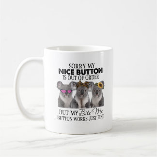 Entschuldige, dass mein netter Knopf nicht in Ordn Kaffeetasse