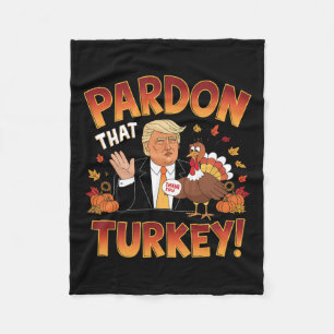 Entschuldige die Türkei! Funny Trump Erntedank Spa Fleecedecke