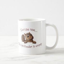 Entschuldigen Sie...Ihr Vogelzuführung ist leer Kaffeetasse