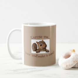 Entschuldigen Sie...Ihre Vogelzuführung ist leere Kaffeetasse