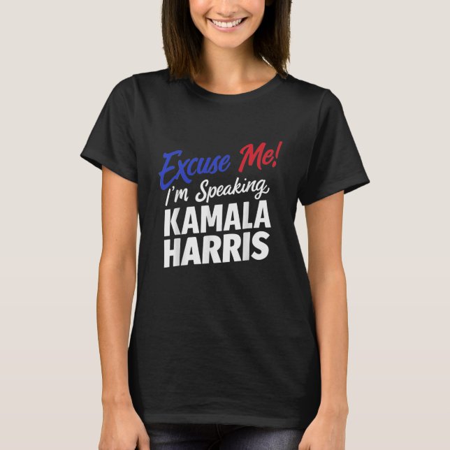 Entschuldigen Sie Kamala Harris Funny Travel World T-Shirt (Vorderseite)