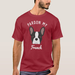 Entschuldigen Sie meinen französischen Bulldoggen  T-Shirt