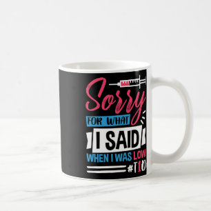 Entschuldigen Sie, was ich gesagt habe, als ich ni Kaffeetasse