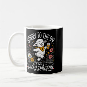 Entschuldigung an die 99, ich habe mich rumgedrück kaffeetasse