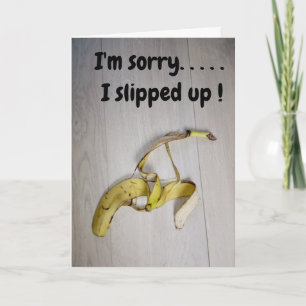 Entschuldigung... Bananenschale Karte