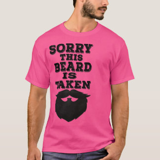 Entschuldigung, dass dieser Bart lustige Zitat Ges T-Shirt
