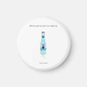 Entschuldigung, dass du Geschenkmagnet verlässt, d Magnet