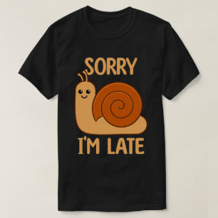 Entschuldigung, dass ich spät bin Süße Kawaii Schn T-Shirt