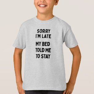 Entschuldigung, dass ich zu spät komme & Bett Sark T-Shirt