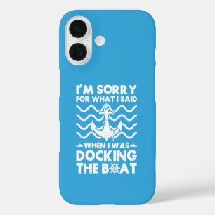 Entschuldigung Dock das Boot Lustiger Bootskapitän iPhone 16 Hülle