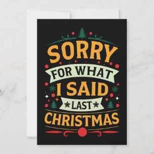 Entschuldigung für das, was ich gestern Weihnachte Einladung