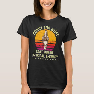 Entschuldigung für das, was ich während der Physik T-Shirt