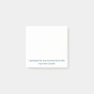 Entschuldigung für die Unannehmlichkeiten Post-it- Post-it Klebezettel