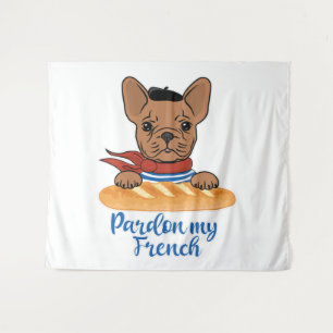 Entschuldigung für mein Französisch - Funny French Wandteppich