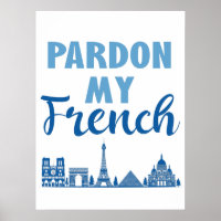 Entschuldigung für mein Französisch - Paris Skylin