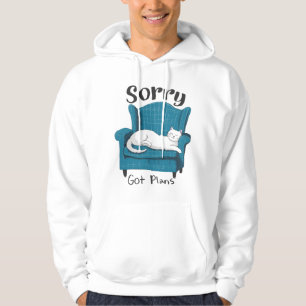 Entschuldigung, habe Pläne Lustiges Katzenliebhabe Hoodie