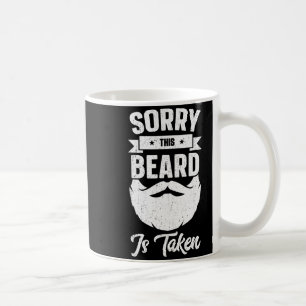 Entschuldigung Herren Dieses Bart Ist Besetzt Shir Kaffeetasse