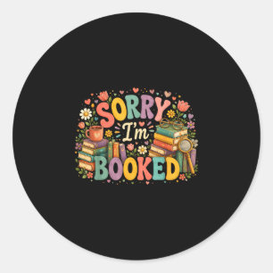 Entschuldigung, ich bin gebucht lustige Bibliothek Runder Aufkleber