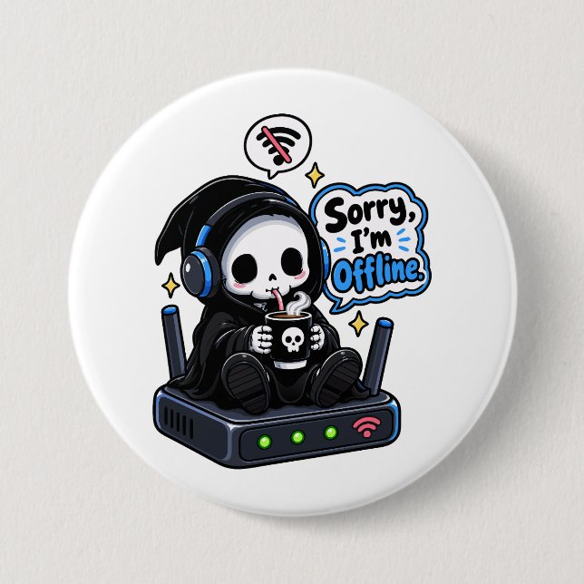 Entschuldigung, ich bin offline Introvertierter Ga Button (Vorderseite)