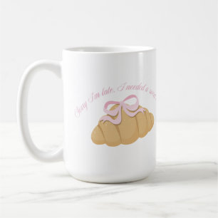 Entschuldigung, ich bin spät dran, ich brauchte ei kaffeetasse