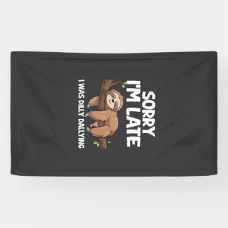 Entschuldigung, ich bin spät dran, ich habe gebumm banner