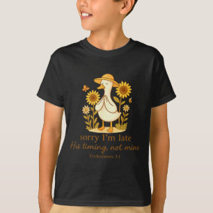 Entschuldigung, ich bin spät dran. Seine Zeitplanu T-Shirt