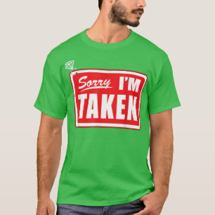Entschuldigung, ich bin vergeben Junggesellinnenab T-Shirt