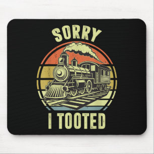 Entschuldigung, ich habe getoodet Shirt Kleinkind Mousepad