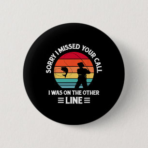 Entschuldigung, ich habe Ihren Anruf verpasst. Ich Button