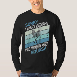 Entschuldigung, ich habe nicht zugehört, ich dacht T-Shirt