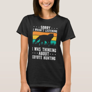 Entschuldigung, ich habe nicht zugehört, ich dacht T-Shirt