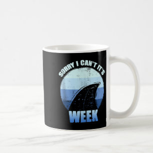 Entschuldigung, ich kann nicht, es ist Woche Lusti Kaffeetasse