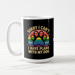 Entschuldigung, ich kann nicht, ich habe Pläne mit Kaffeetasse