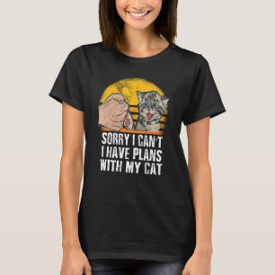 Entschuldigung, ich kann nicht, ich habe Pläne mit T-Shirt