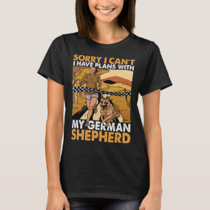 Entschuldigung, ich kann nicht, ich habe Pläne mit T-Shirt