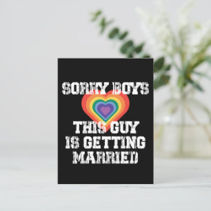 Entschuldigung Jungs dieser Typ heiratet Gay  Einladungspostkarte