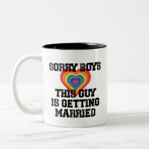 Entschuldigung Jungs dieser Typ heiratet Schwul  Zweifarbige Tasse