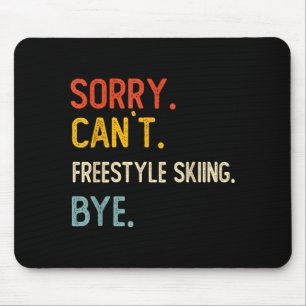 Entschuldigung, kann Freestyle-Skifahren nicht Tsc Mousepad