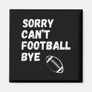 Entschuldigung Kann kein Fußball Auf Wiedersehen.  Magnet